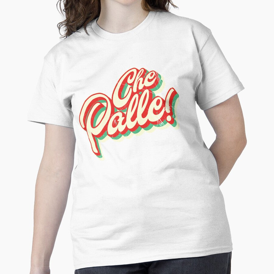 "What a Pain/ Annoying!" In Italian Slang Classic T-Shirt